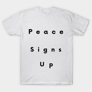 Peace Signs Up! T-Shirt